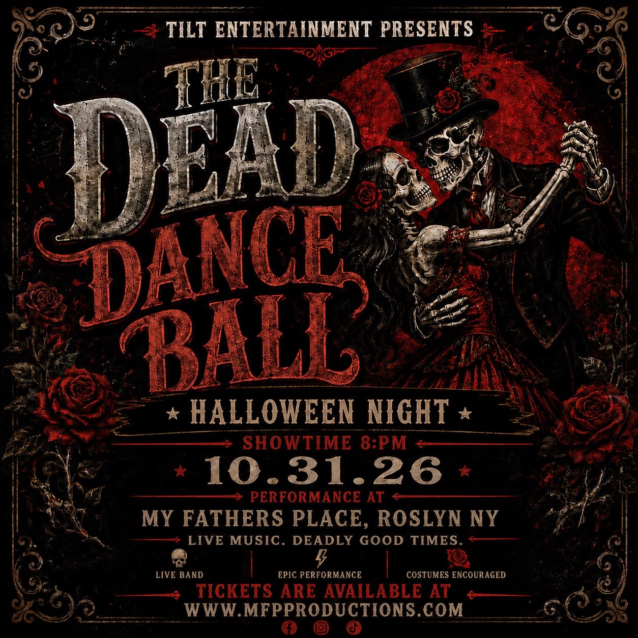 THE DEAD DANCE BALL BRINGS A ROCK ’N’ ROLL HALLOWEEN SPECTACULAR TO MY FATHER’S PLACE